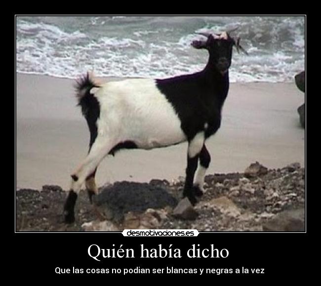 Quién había dicho  - 