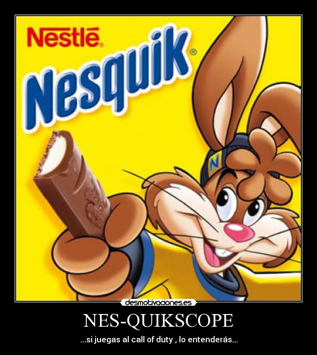 NES-QUIKSCOPE - ...si juegas al call of duty , lo entenderás...