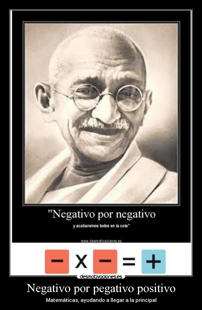 Negativo por pegativo positivo - Matemáticas, ayudando a llegar a la principal