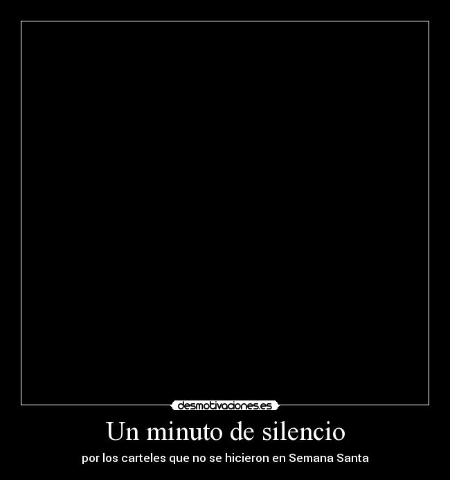 Un minuto de silencio -
