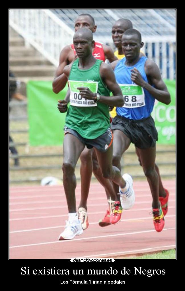 Si existiera un mundo de Negros -