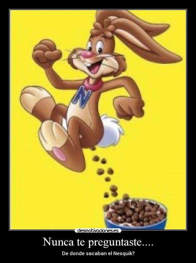 carteles chocolate nesquik cereal conejo desmotivaciones