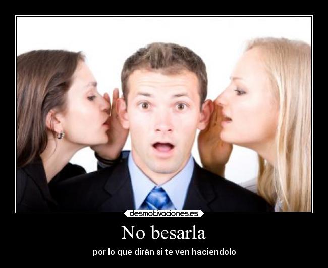 No besarla - 