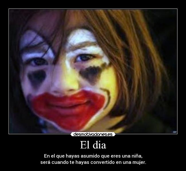 carteles nina mujer crecer madurar convertir asumir desmotivaciones