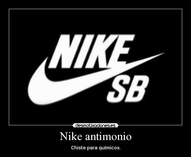 Nike antimonio - Chiste para químicos.