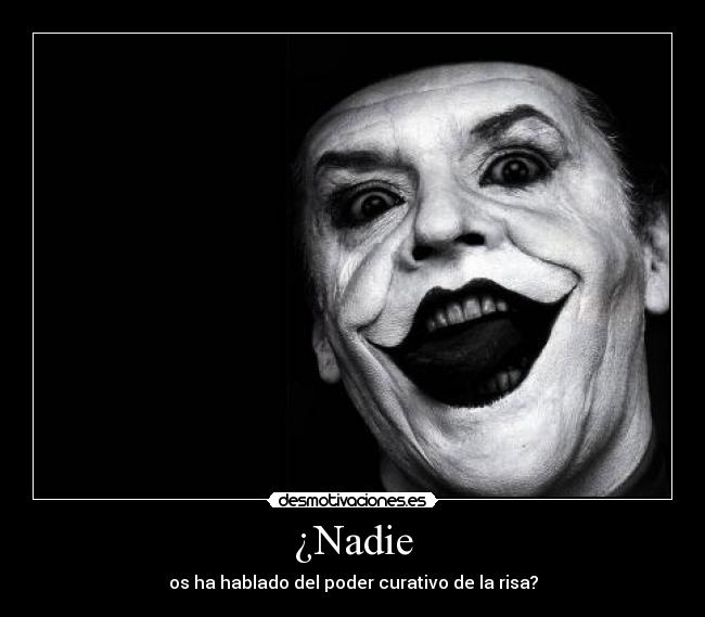 ¿Nadie -
