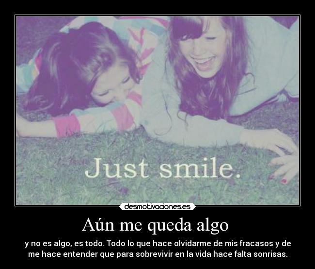 Aún me queda algo -