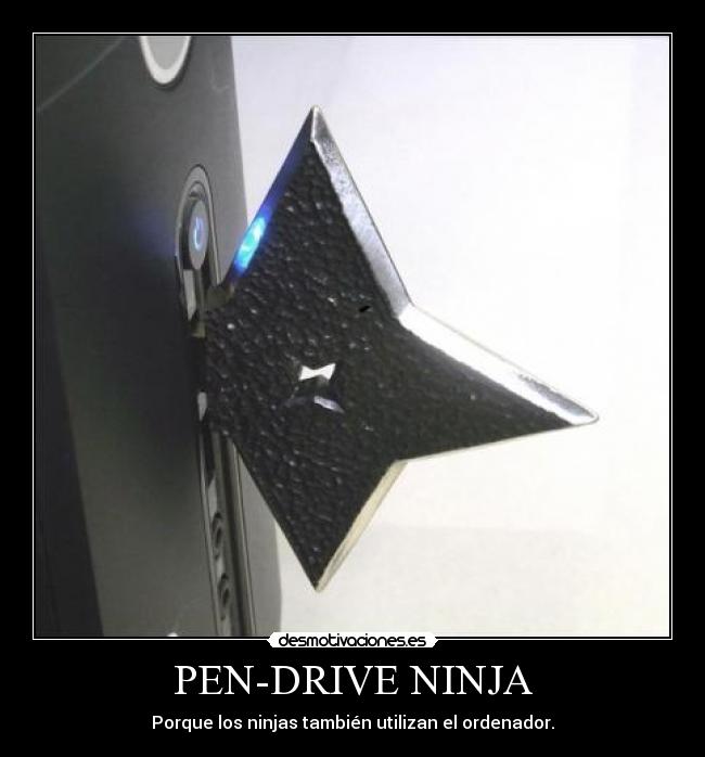 PEN-DRIVE NINJA -