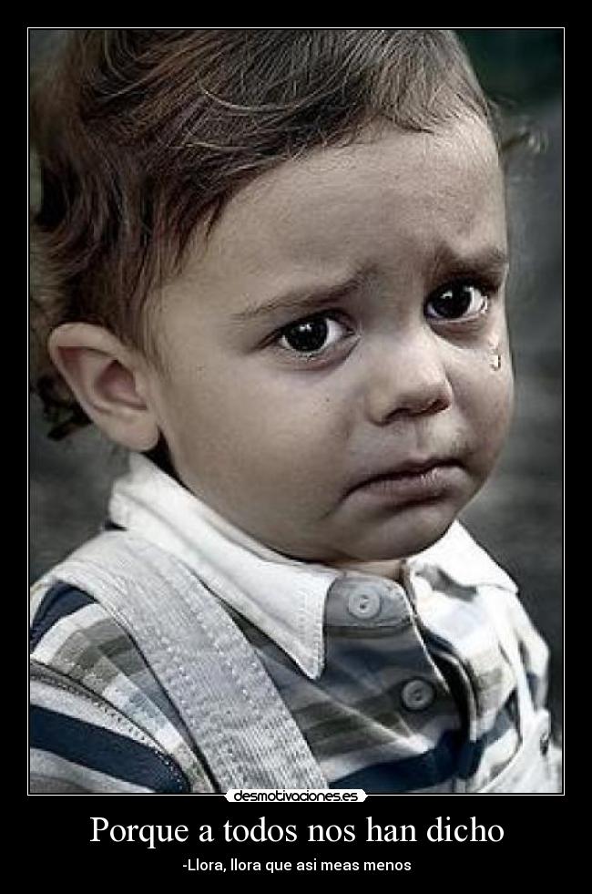 Porque a todos nos han dicho - 