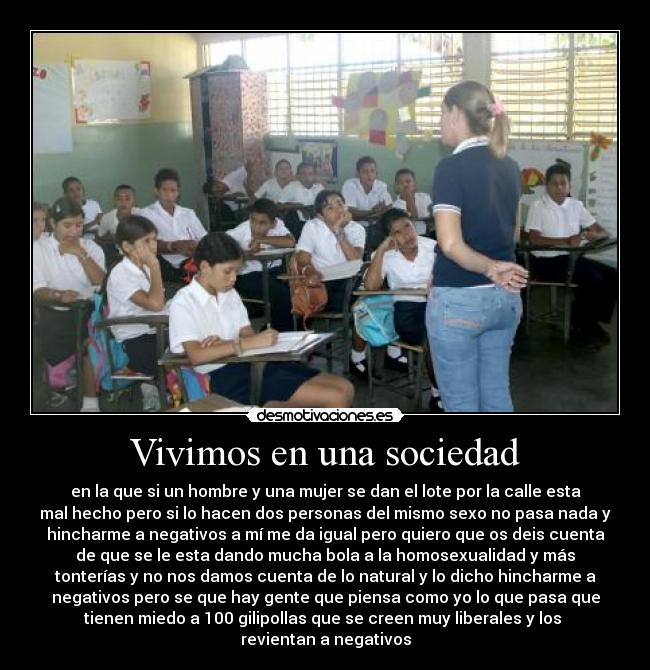 Vivimos en una sociedad -