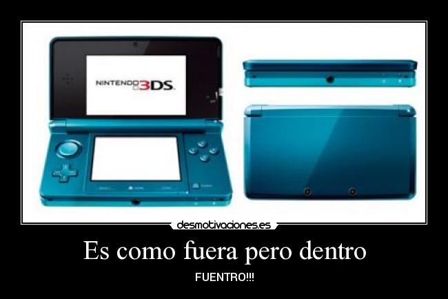 Es como fuera pero dentro - FUENTRO!!!