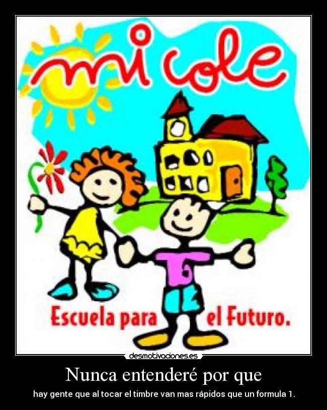 Nunca entenderé por que -