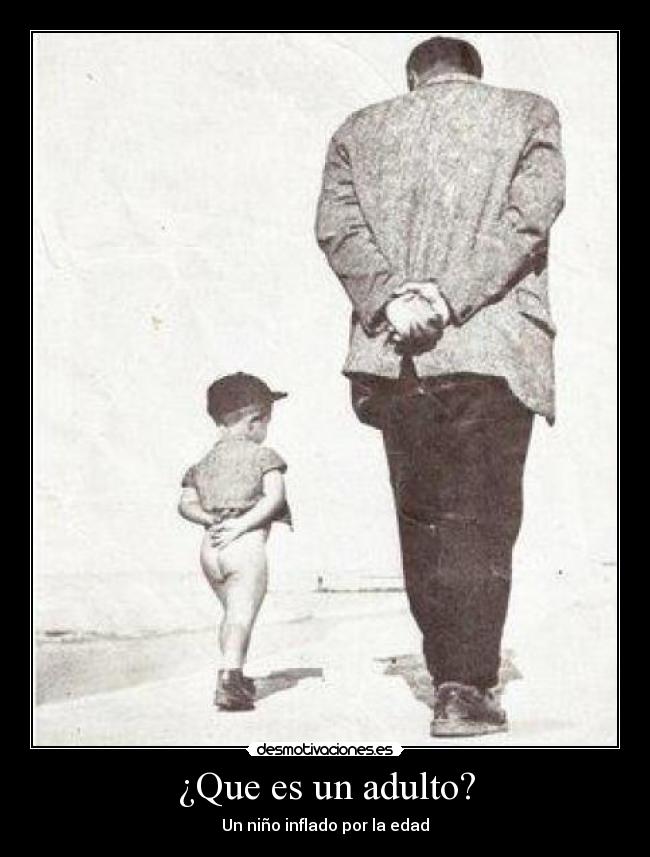 ¿Que es un adulto? -