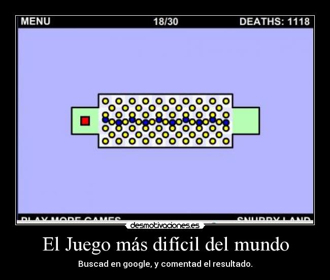 El Juego más difícil del mundo - 