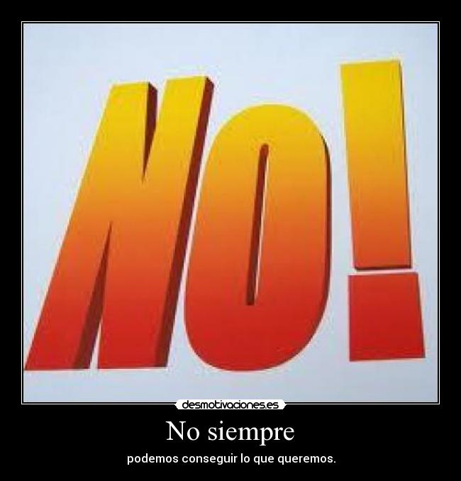 carteles  desmotivaciones