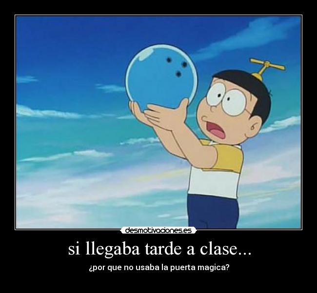 si llegaba tarde a clase... - ¿por que no usaba la puerta magica?