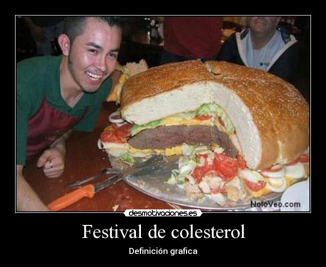 Festival de colesterol -
