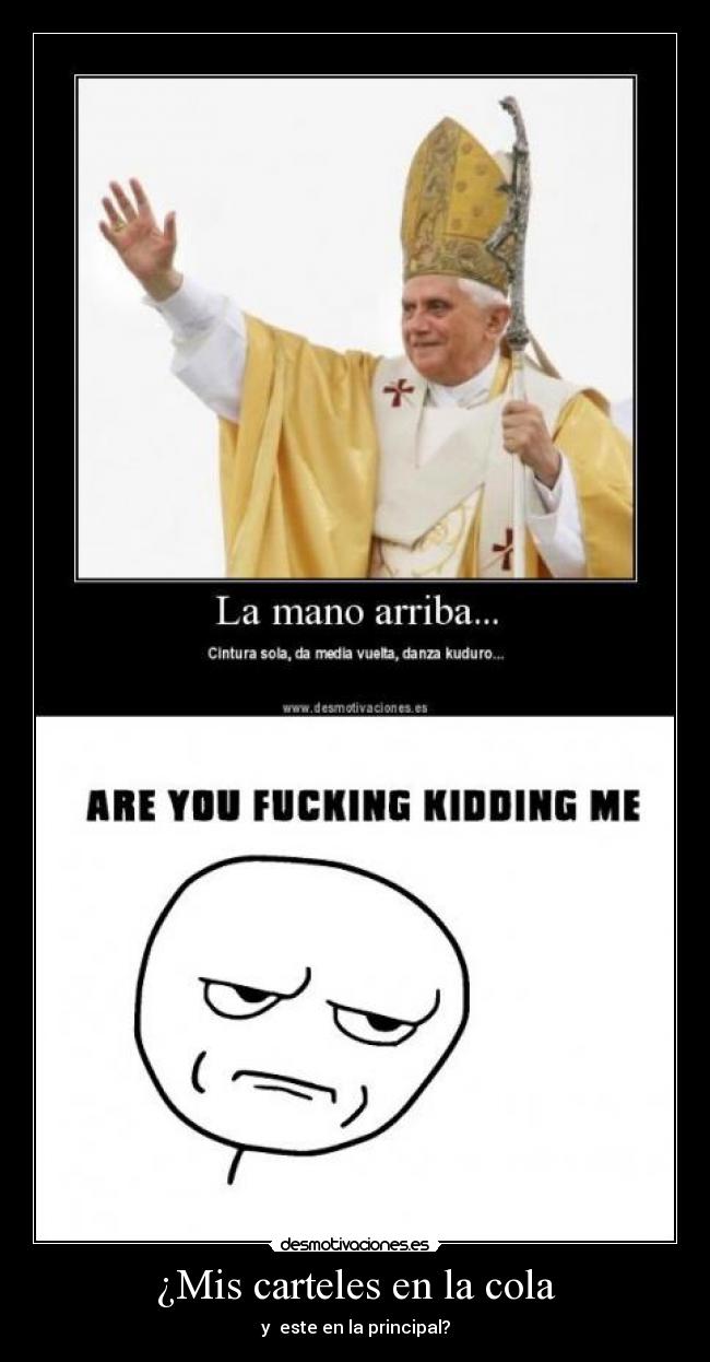 carteles jodas papa tongo desmotivaciones