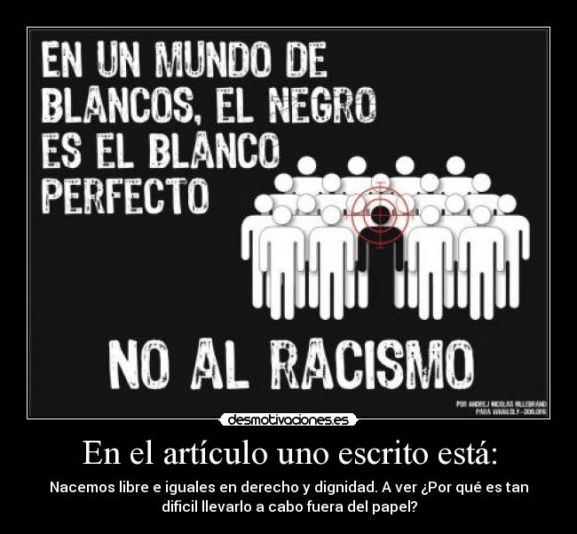carteles danibeni racismo desmotivaciones