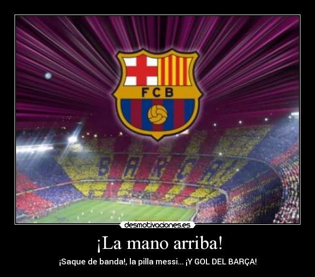 ¡La mano arriba! - ¡Saque de banda!, la pilla messi... ¡Y GOL DEL BARÇA!