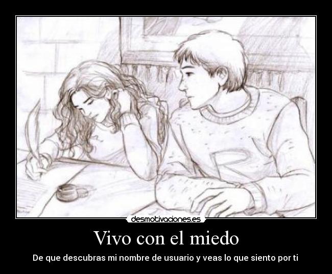 Vivo con el miedo -