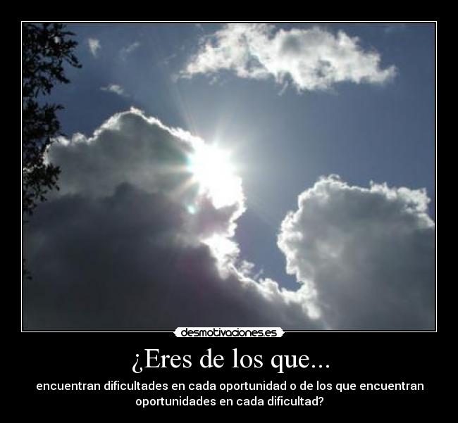 ¿Eres de los que... -