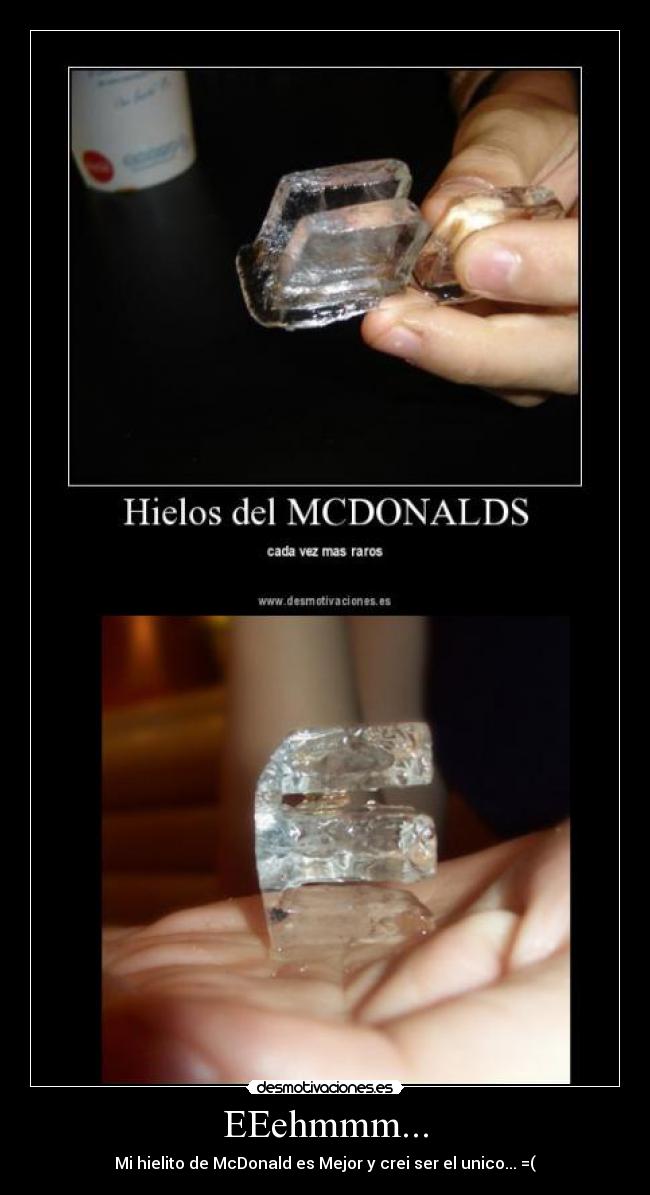 EEehmmm... - Mi hielito de McDonald es Mejor y crei ser el unico... =(