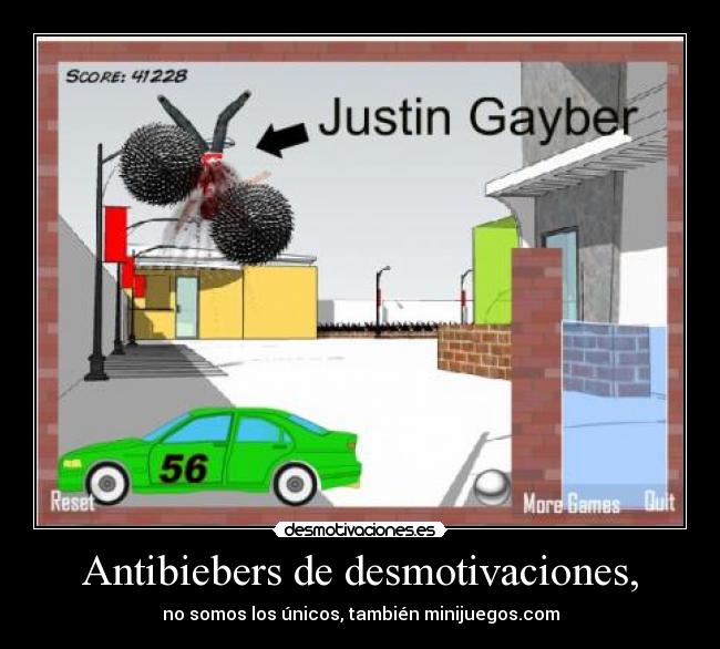 Antibiebers de desmotivaciones, - 