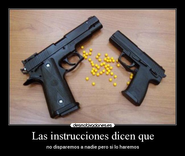 Las instrucciones dicen que -