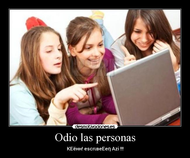 Odio las personas - 