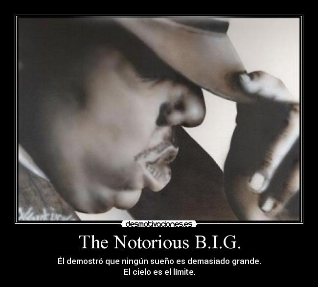 carteles notorious desmotivaciones