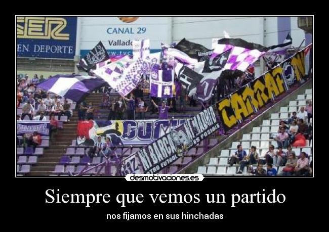 Siempre que vemos un partido - 