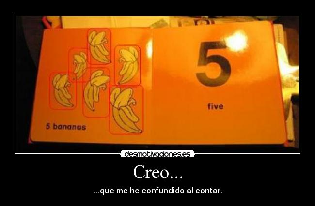 Creo... -