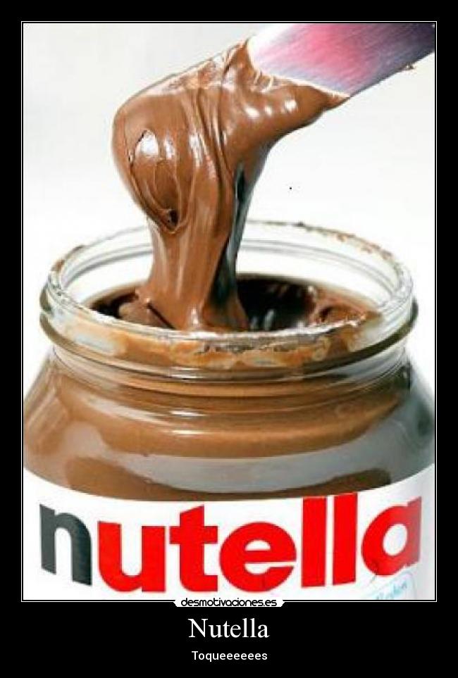 Nutella -