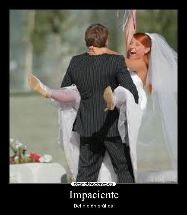 Impaciente - Definición gráfica