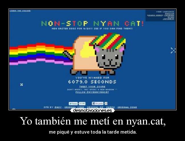 carteles tambien meti nyan cat pique estuve toda tarde metida desmotivaciones