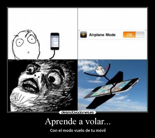 Aprende a volar... - Con el modo vuelo de tu móvil