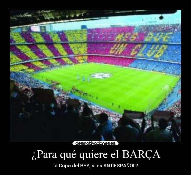 ¿Para qué quiere el BARÇA - 