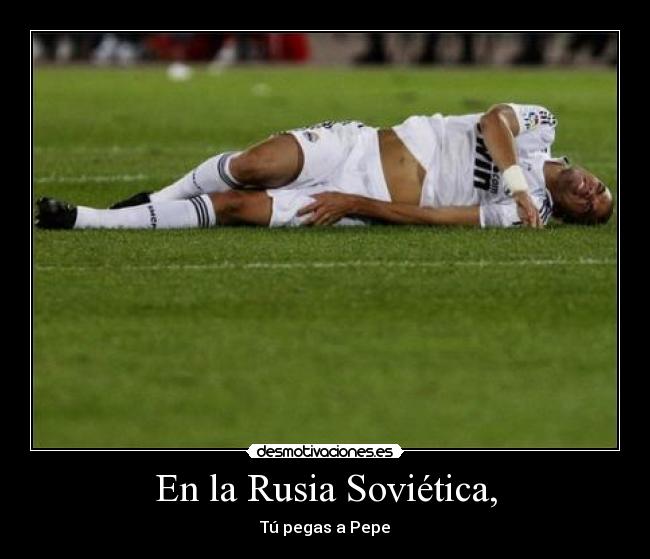 En la Rusia Soviética, - Tú pegas a Pepe