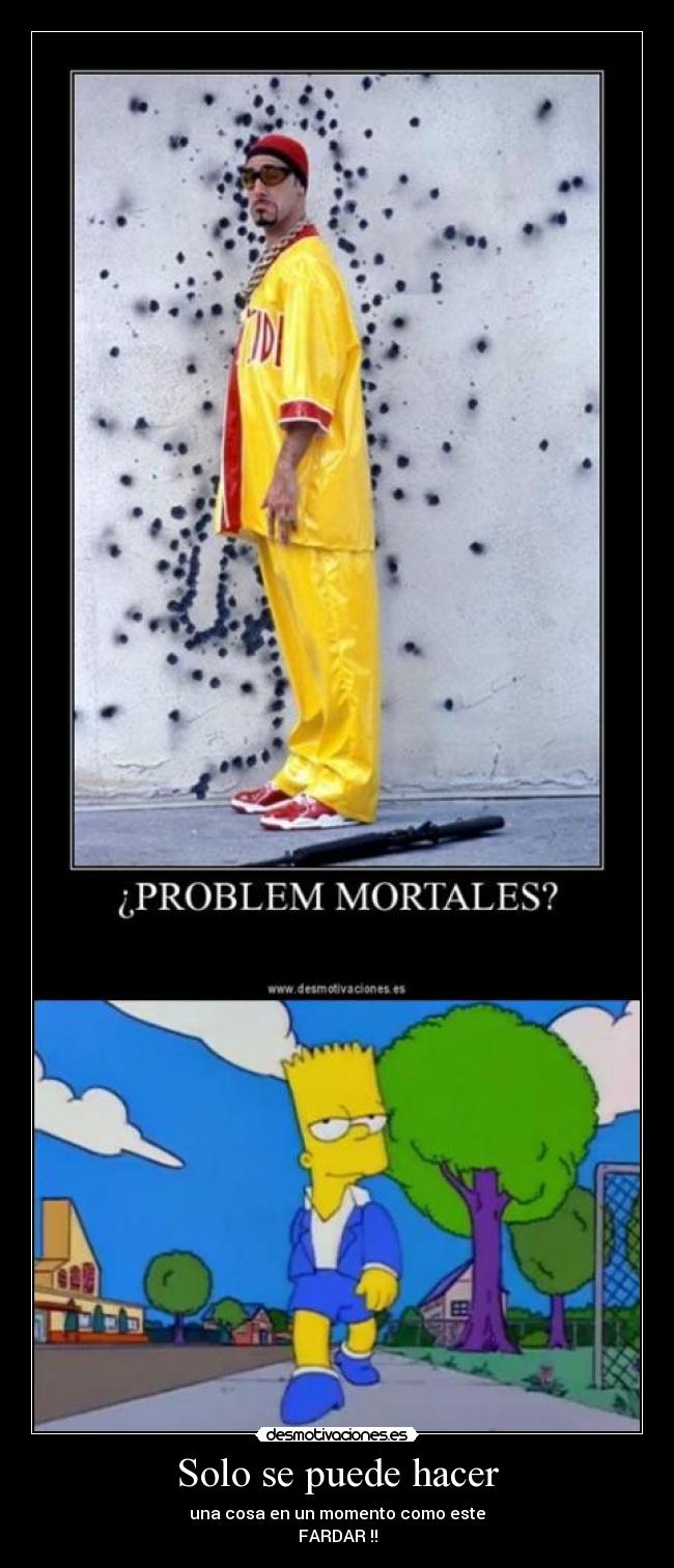 Solo se puede hacer -