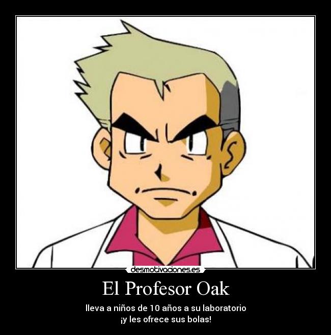 El Profesor Oak - 