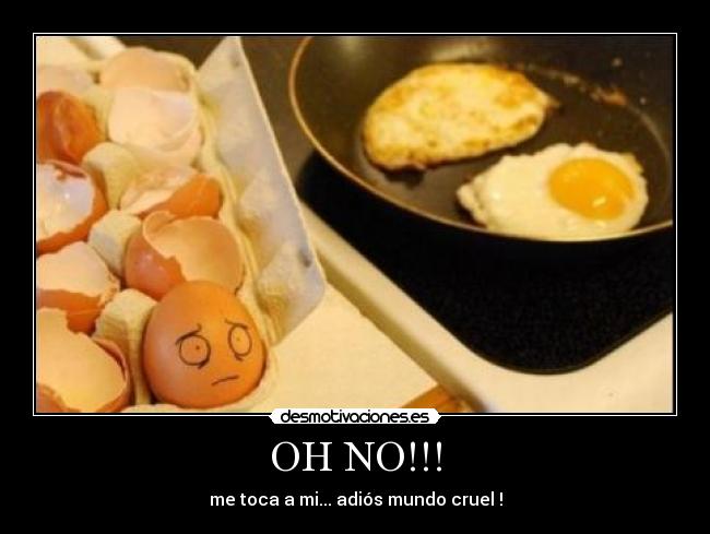 OH NO!!! - 