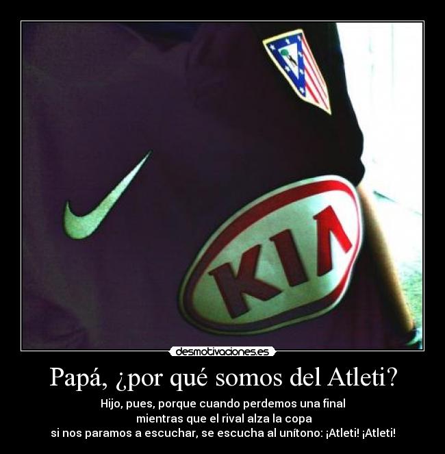 Papá, ¿por qué somos del Atleti? -