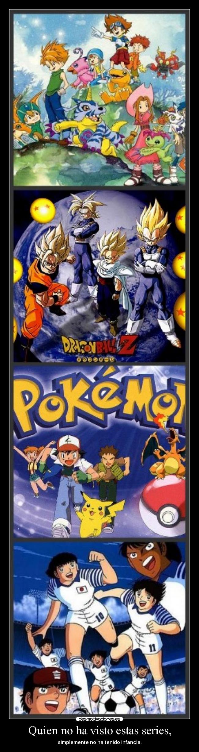 Quien no ha visto estas series, - 