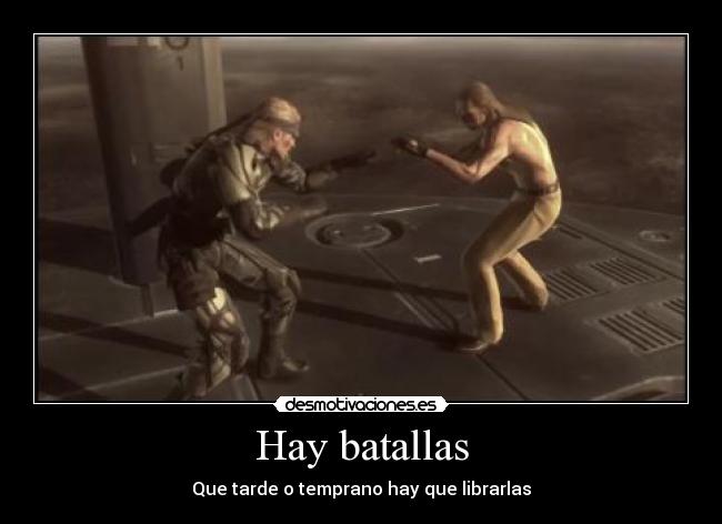 Hay batallas - 