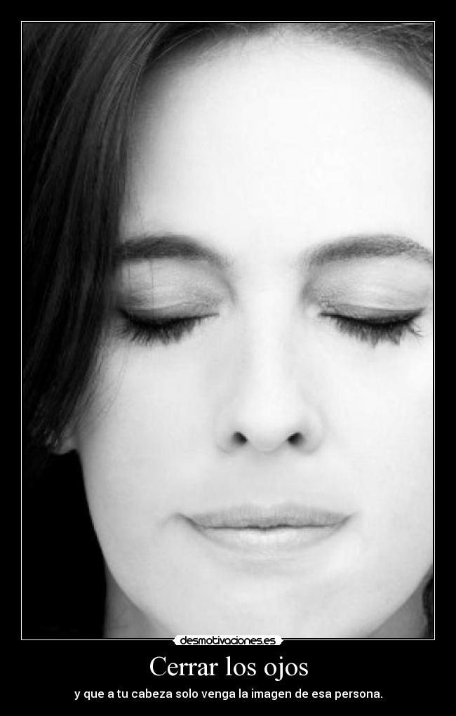 Cerrar los ojos -