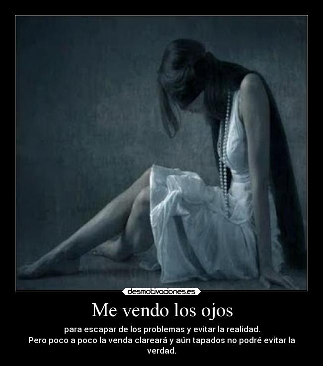 Me vendo los ojos - 