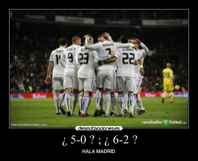 ¿ 5-0 ? ; ¿ 6-2 ? -
