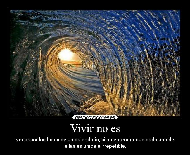 Vivir no es -