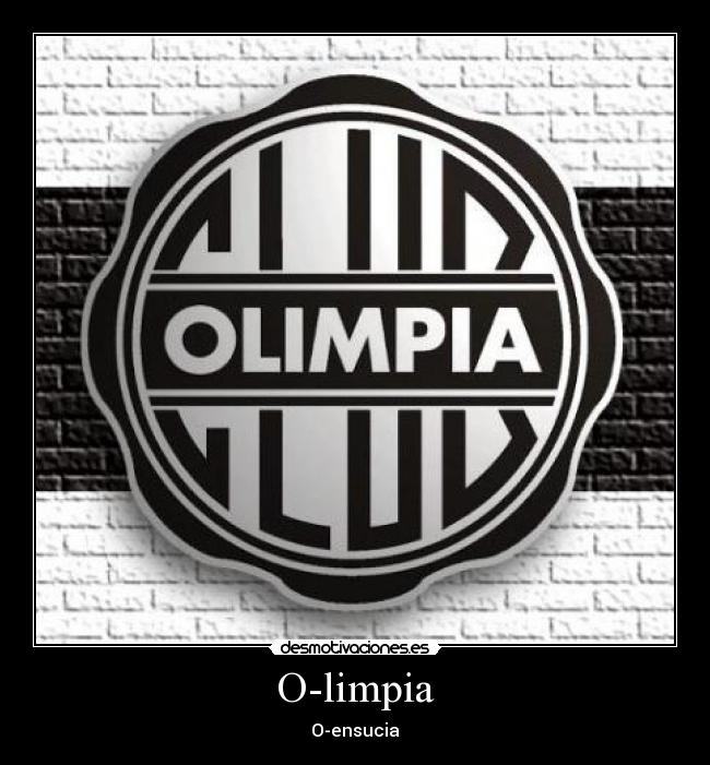 O-limpia - O-ensucia